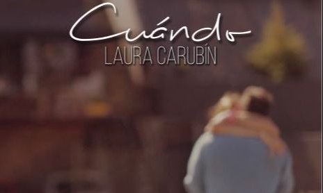 Laura Carubin presenta su nueva canción: "Cuándo"