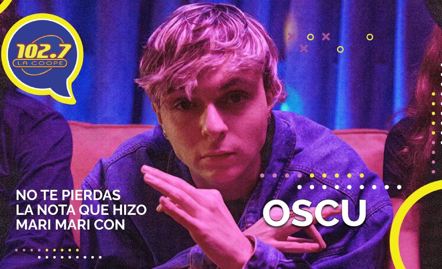 ENTREVISTA | Oscu: "Se viene una seguidilla de canciones internacionales"